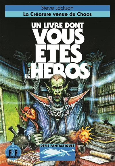 Defis fantastiques, 13 : la creature venue du chaos