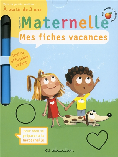 Mes fiches vacances - vers la petite section (2 - 3 ans)