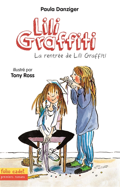 Les aventures de lili graffiti, 3 : la rentree de lili graffiti