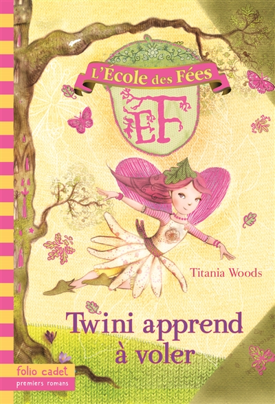L'ecole des fees, 1 : twini apprend a voler