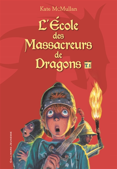 L'ecole des massacreurs de dragons - vol01
