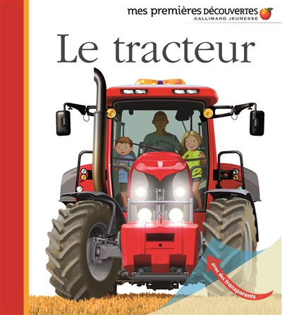 Le tracteur Le tracteur