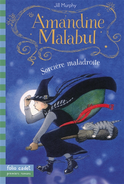 Amandine malabul, sorciere maladroite