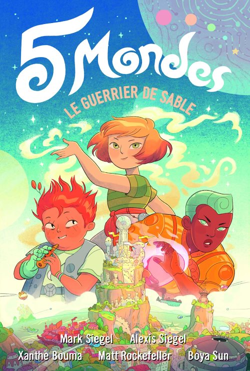 5 mondes - Le guerrier de sable T1 5 mondes - Le guerrier de sable T1