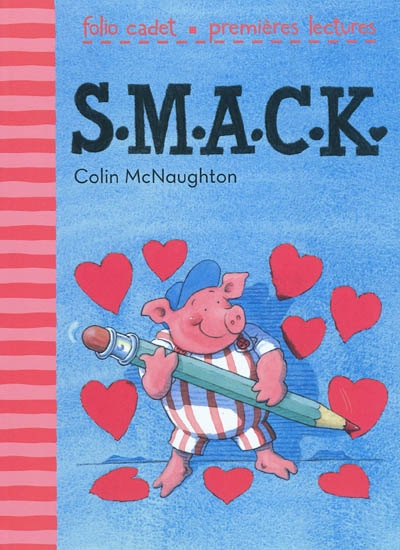 S.m.a.c.k.