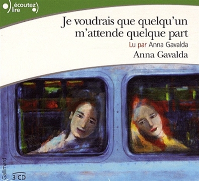 Je voudrais que quelqu'un m'attende quelque part