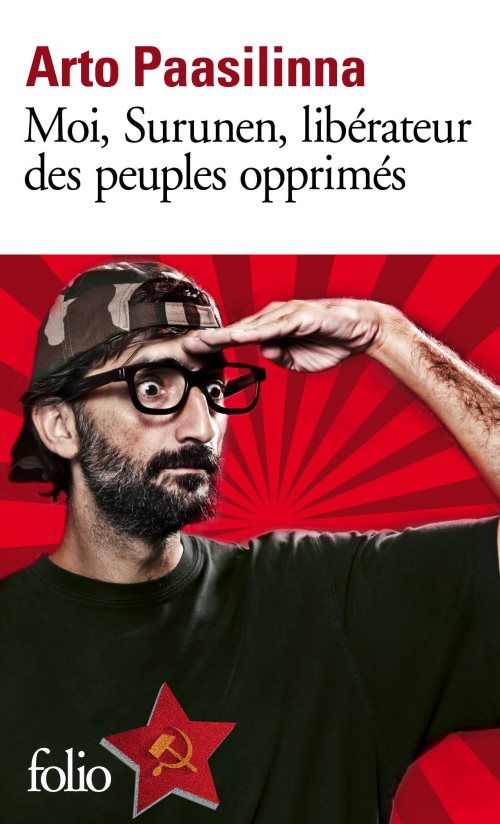 Moi, surunen, liberateur des peuples opprimes