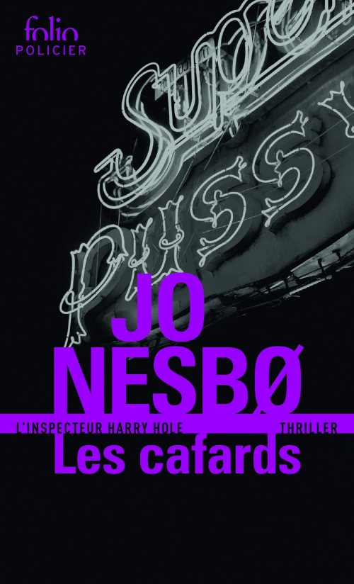 Les cafards - une enquete de l'inspecteur harry hole