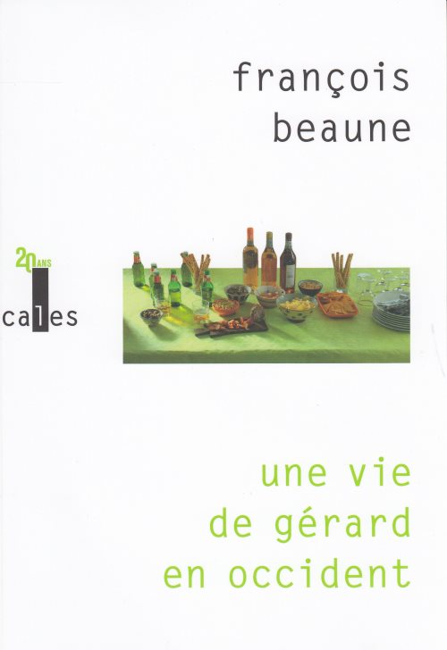 Une vie de gerard en occident