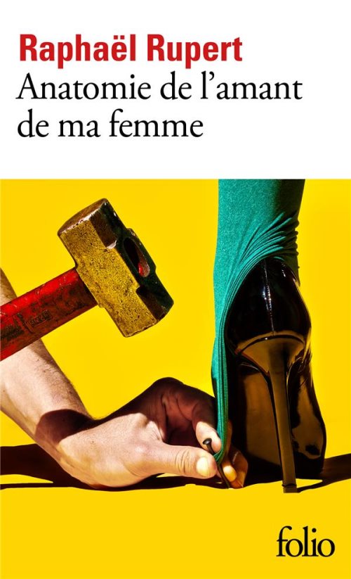 Anatomie de l'amant de ma femme