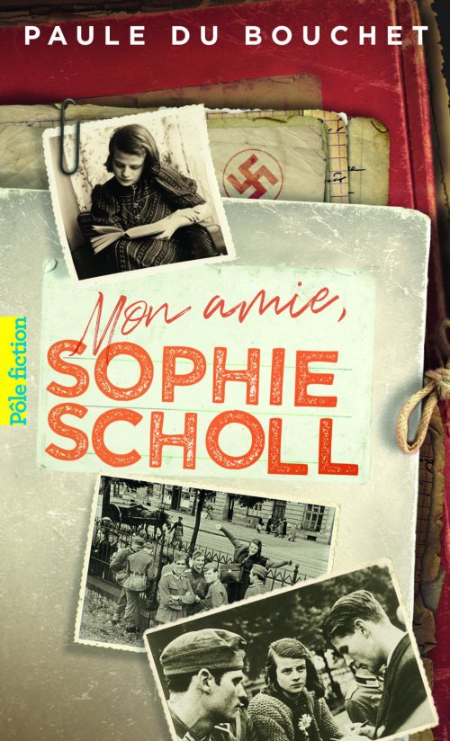 Mon amie, sophie scholl