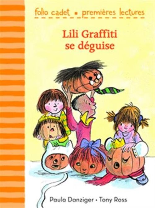 Mes premieres aventures, 6 : lili graffiti se deguise
