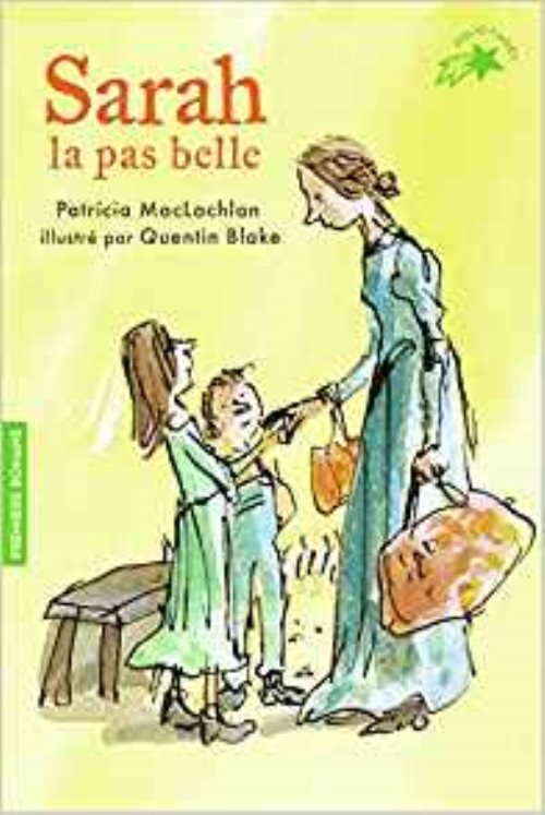 L'histoire de sarah la pas belle, i : sarah la pas belle