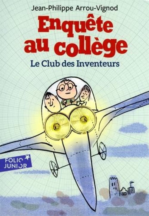Enquête au collège, 6 : Le club des inventeurs