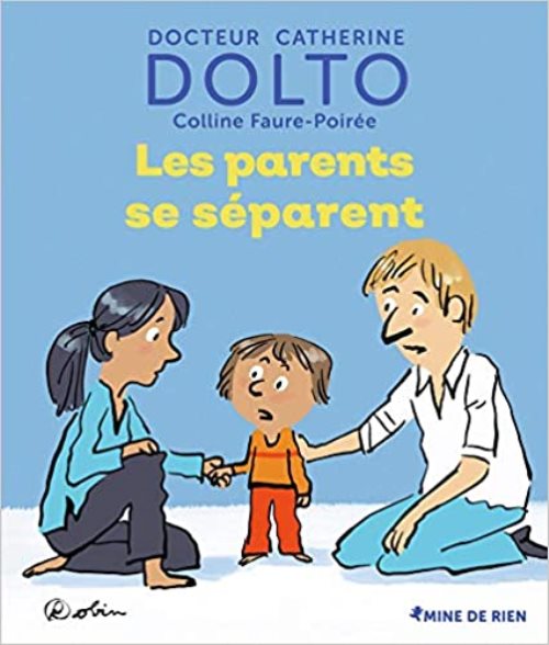 Les parents se séparent Les parents se séparent