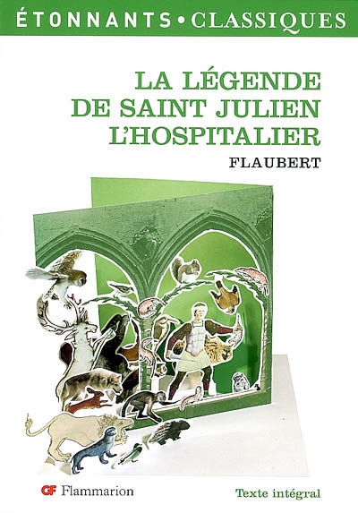La legende de saint julien l'hospitalier