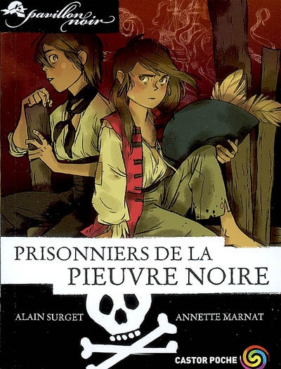 Pavillon noir - t06 - prisonniers de la pieuvre noire