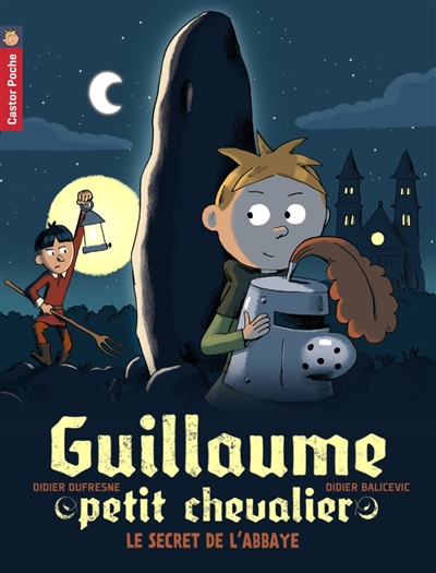 Guillaume petit chevalier - t02 - le secret de l'abbaye