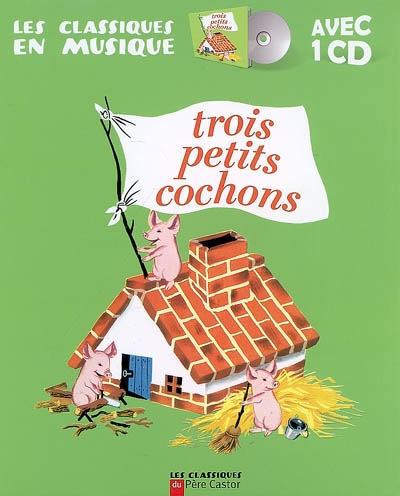 Les trois petits cochons