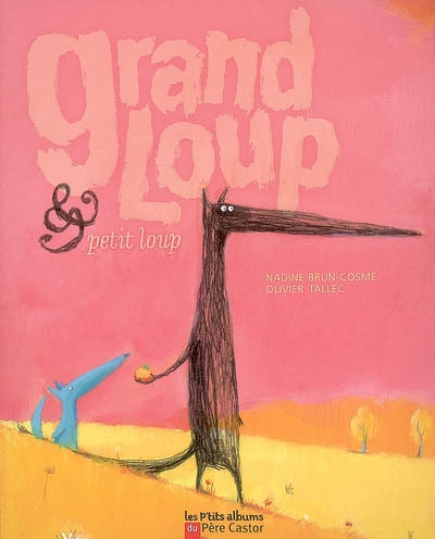 Grand loup & petit loup