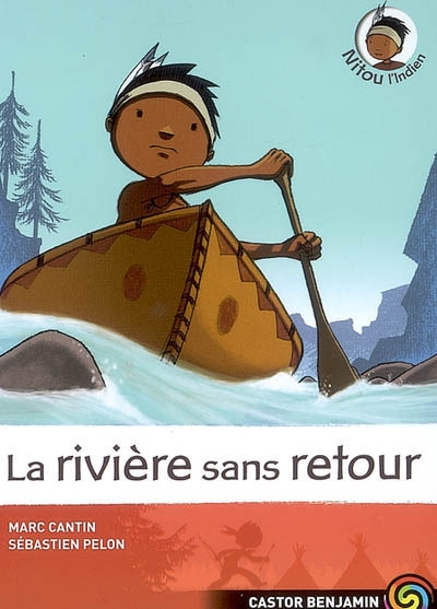 La riviere sans retour