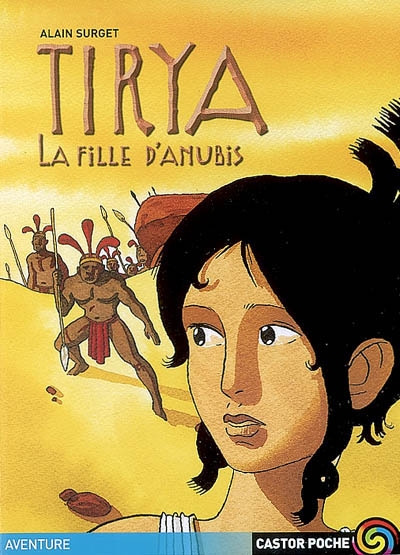 Tirya - tome 4 - la fille d'anubis