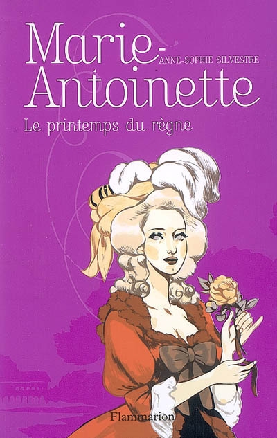Marie-antoinette - t03 - le printemps du regne