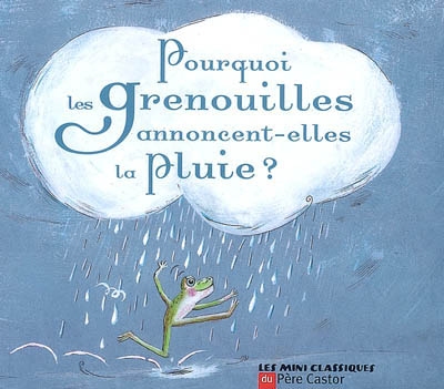 Pourquoi les grenouilles annoncent-elles la pluie ? - un conte de la tradition vietnamienne