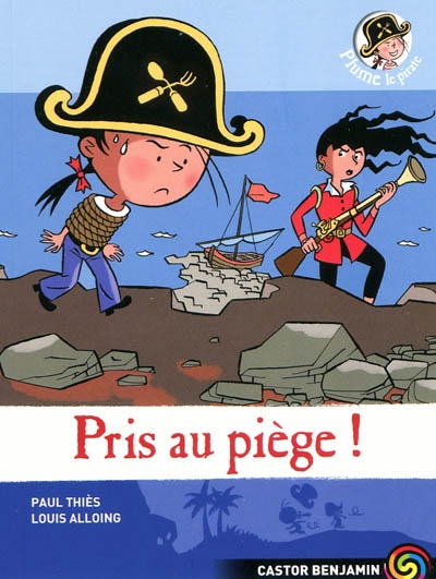 Plume le pirate - t09 - pris au piege!