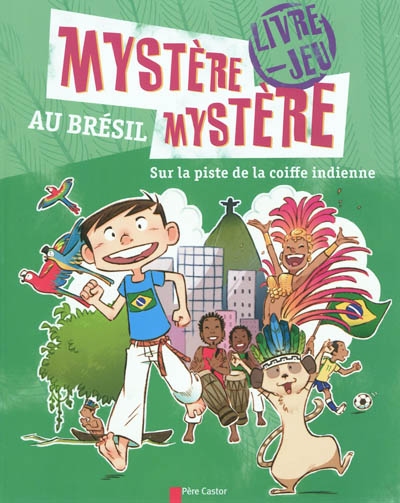 Au bresil - sur la piste de la coiffe indienne