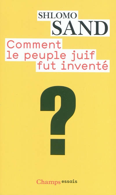 Comment le peuple juif fut invente