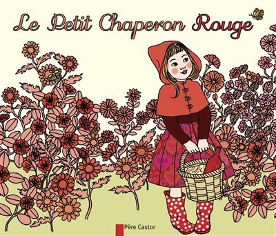 Le petit chaperon rouge