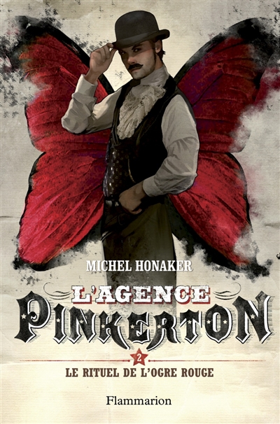 L'agence pinkerton - t02 - le rituel de l'ogre rouge