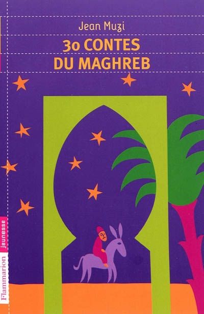 30 contes du maghreb