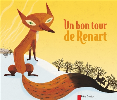 Un bon tour de renart