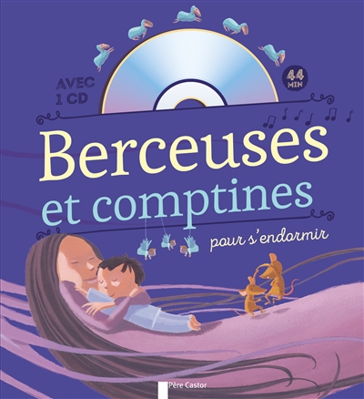 Berceuses et comptines pour s'endormir