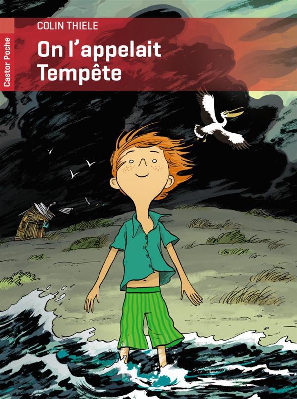 On l'appelait tempete