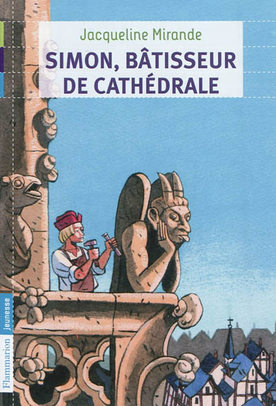 Simon, batisseur de cathedrale