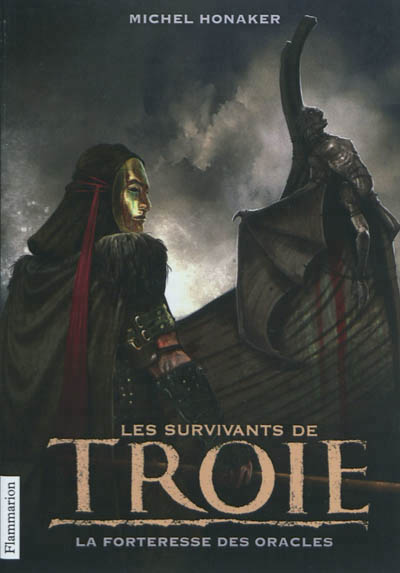 Les survivants de troie - t02 - la forteresse des oracles