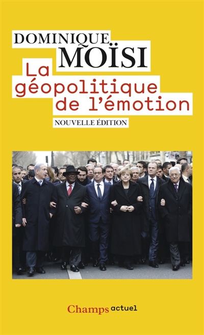 Geopolitique de l'emotion (ne)