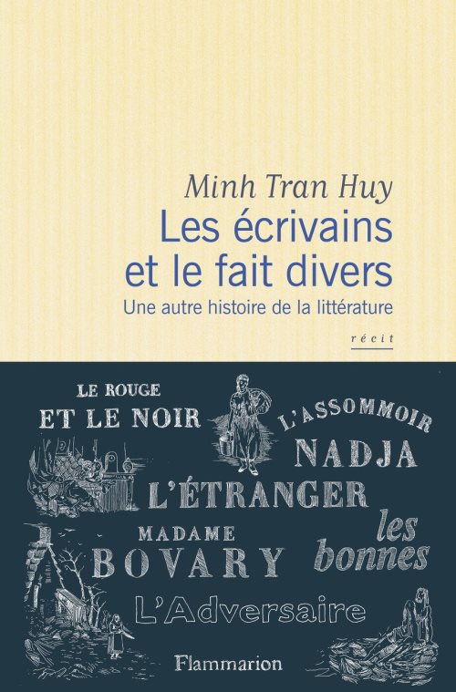 Les ecrivains et le faits divers - une autre histoire de la litterature