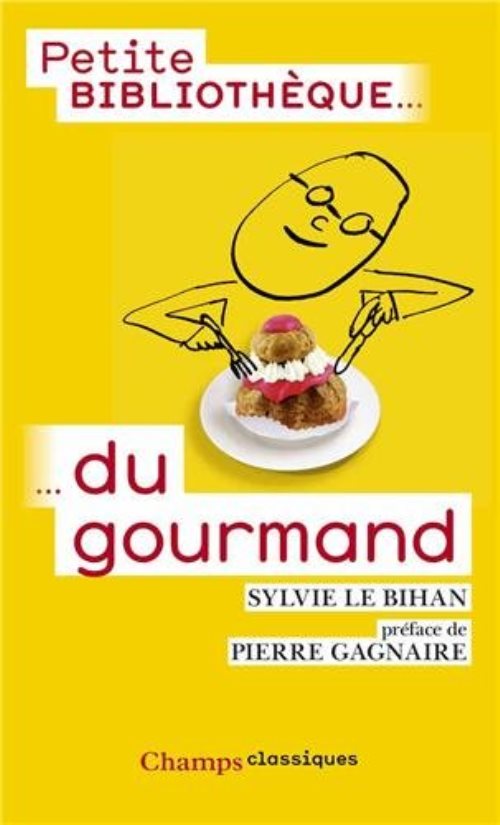 Petite bibliotheque du gourmand