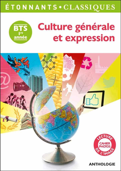Culture generale et expression - bts 1ere annee