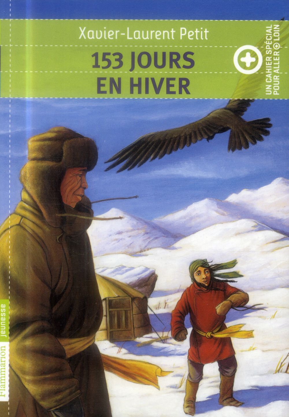 153 jours en hiver + cahier