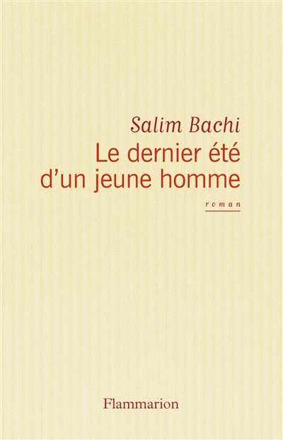 Le dernier ete d'un jeune homme