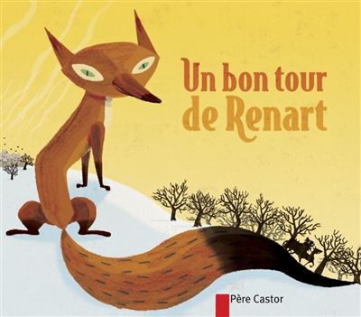 Un bon tour de renart