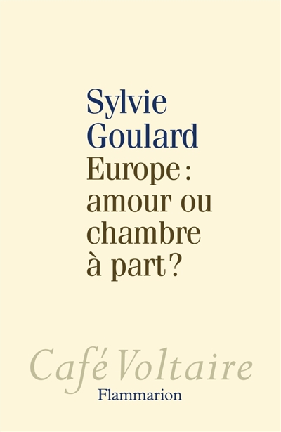 Europe : amour ou chambre a part?