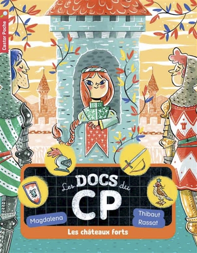 Les docs du cp - t04 - les chateaux forts