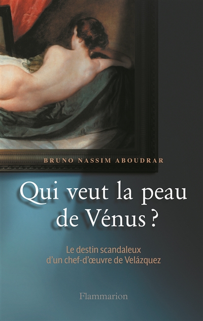 Qui veut la peau de venus?