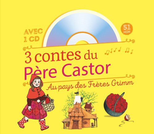 3 contes du Père Castor : Au pays des frères Grimm (1CD audio)